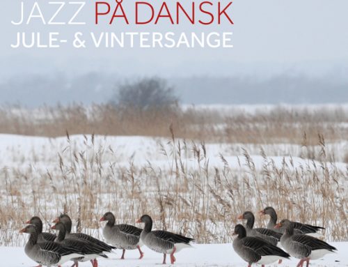 Jazz på dansk – Ny plade på vej i August 2019